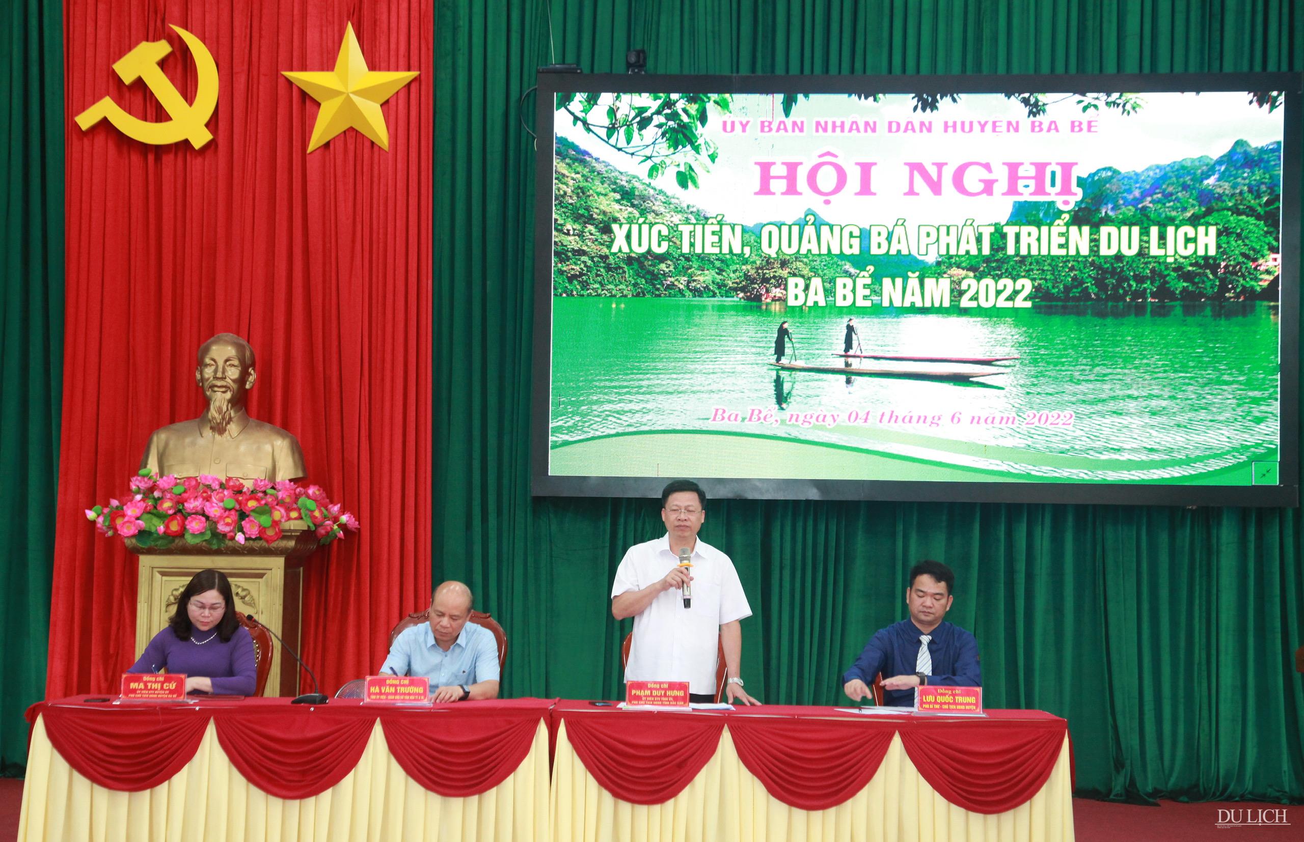 Phó Chủ tịch tỉnh Bắc Kạn Phạm Duy Hưng cho rằng cần xây dựng và tăng cường quảng bá Ba Bể là điểm đến an toàn, hấp dẫn